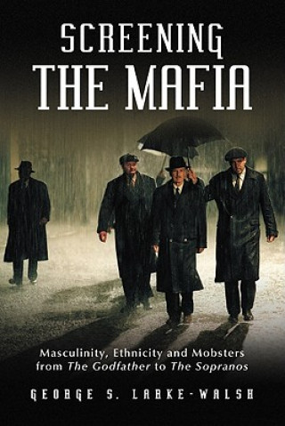 Screening the Mafia