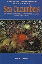 Sea Cucumbers of British Columbia, Southeast Alaska and Puget Sound