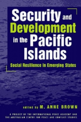 Security and Development in the Pacific Islands