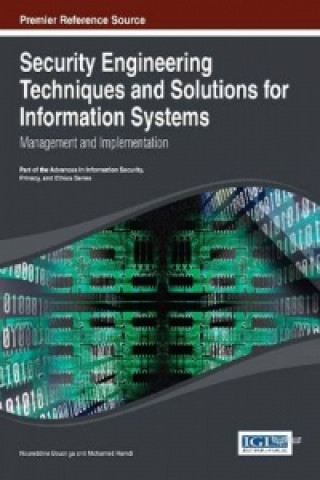 Security Engineering Techniques and Solutions for Information Systems