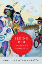 Seeing Red--Hollywood's Pixeled Skins