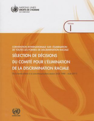 Selected Decisions of the Committee on the Elimination of Racial Discrimination