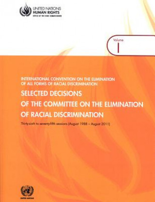 Selected decisions of the Committee on the Elimination of Racial Discrimination