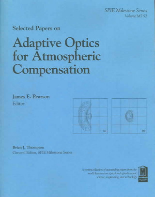 Selected Papers on Adaptive Optics for Atmospheric Compensation