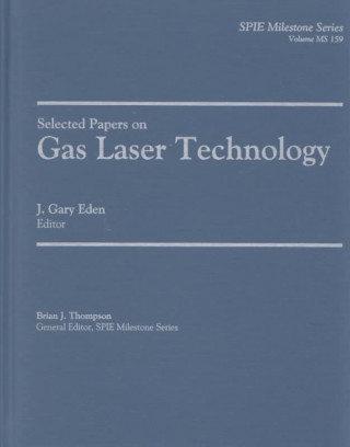 Selected Papers on Gas Laser Technology