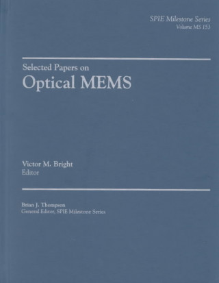 Selected Papers on Optical MEMs