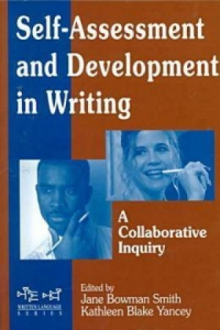Self Assessment and Development in Writing
