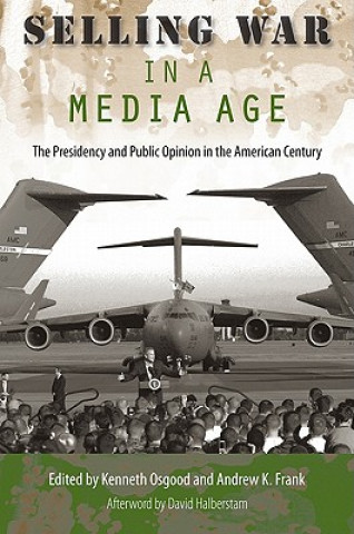 Selling War in a Media Age