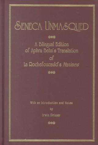 Seneca Unmasqued