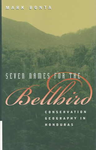 Seven Names for the Bellbird