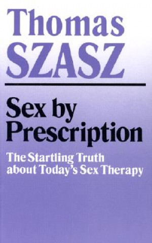 Sex By Prescription