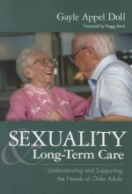 Sexuality and Long-Term Care