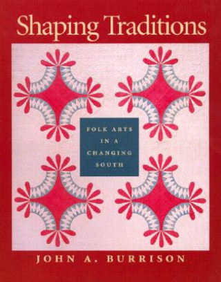 Shaping Traditions