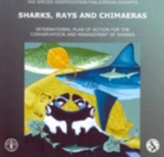 Sharks, Rays and Chimaeras