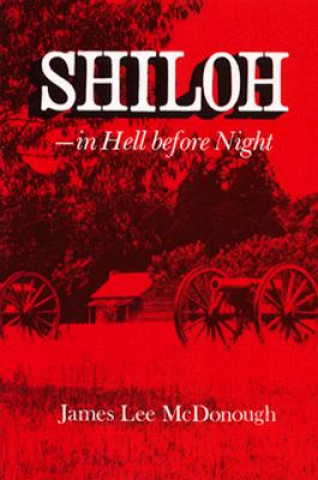 Shiloh In Hell Before Night