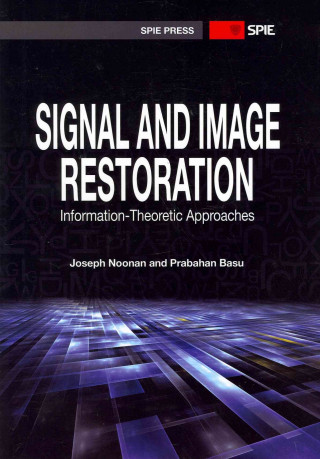 Signal and Image Restoration: