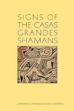 Signs of the Casas Grandes Shamans