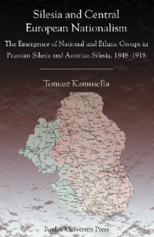 Silesia and Central European Nationalism
