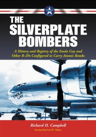 Silverplate Bombers