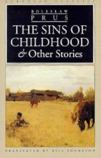 Sins Of Childhood & Other Stories