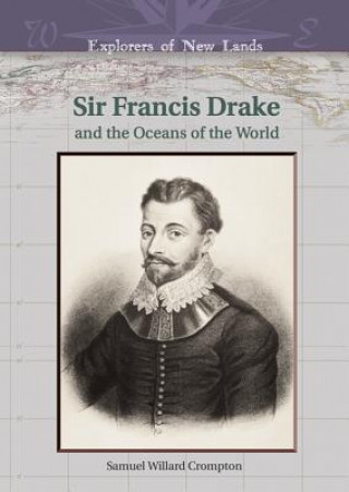 Sir Francis Drake and the Oceans of the World
