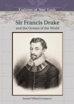 Sir Francis Drake and the Oceans of the World