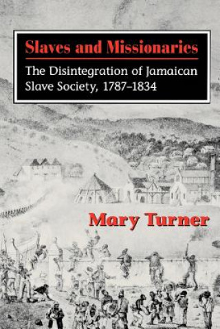 Slaves and Missionaries