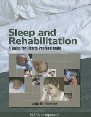 Sleep and Rehabilitation