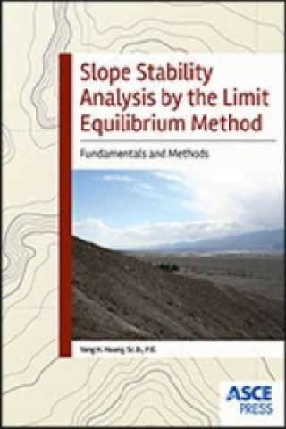 Slope Stability Analysis by the Limit Equilibrium Method