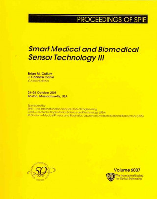 Smart Medical and Biomedical Sensor Technology III