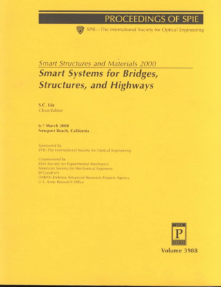 Smart Structures and Materials 2000: Smart Systems for Bridges, Structures, and Highways