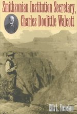 Smithsonian Institution Secretary, Charles Doolittle Walcott