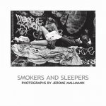 Smokers and Sleepers