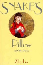 Snake's Pillow and Other Stories