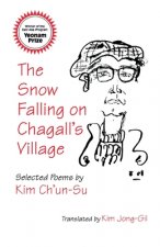 Snow Falling on Chagall's Village