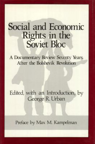 Social and Economic Rights in the Soviet Bloc
