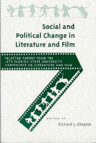 Social and Political Change in Literature and Film