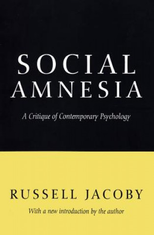 Social Amnesia