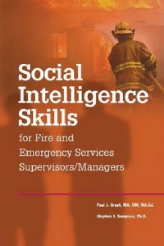 Social Intelligence Skills for Fire and Emergency Service Supervisors/Managers