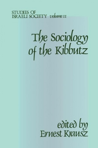 Sociology of the Kibbutz (Ser#2)P