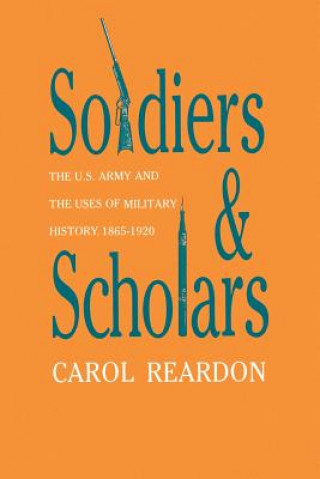 Soldiers and Scholars