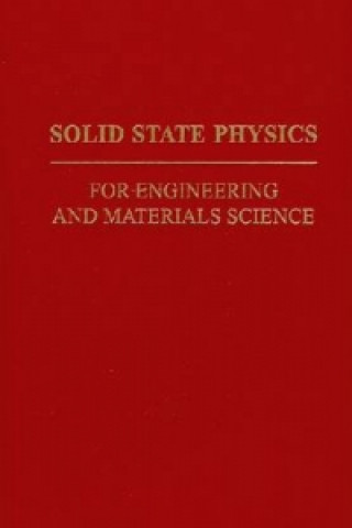 Solid State Physics for Engineering and Materials Science