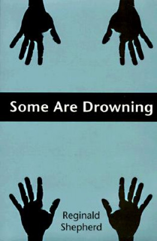 Some Are Drowning