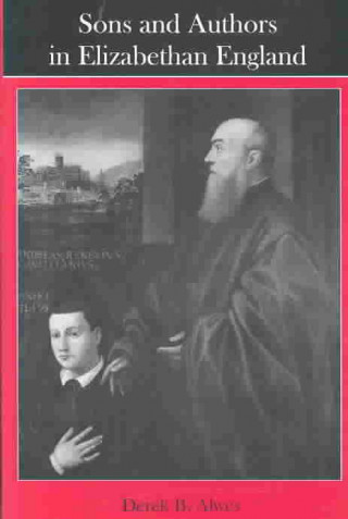 Sons and Authors in Elizabethan England