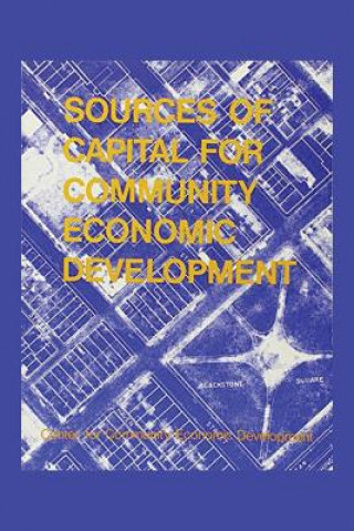 Sources of Capital for Community Economic Development