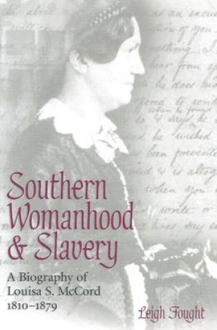 Southern Womanhood and Slavery