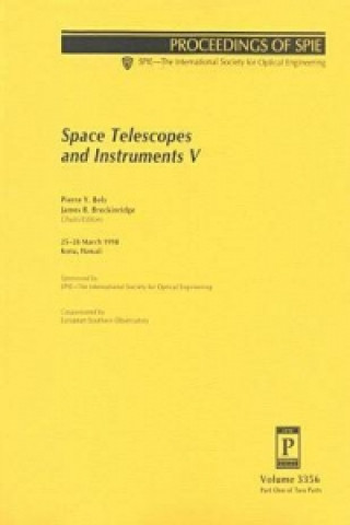 Space Telescopes and Instruments V