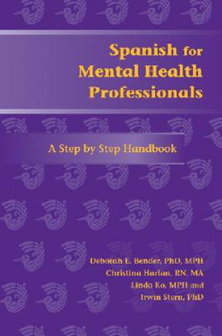 Spanish for Mental Health Professionals