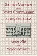 Spanish Marxism versus Soviet Communism