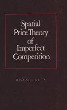 Spatial Price Theory of Imperfect Competition
